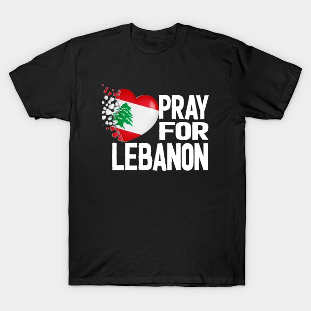 pray for lebanon beirut 2020 T-Shirt by Netcam